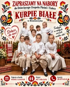 Plakat: Nabór do zespołu „Kurpie Białe” w Brańszczyku